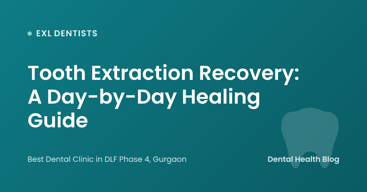 Tooth Extraction Recovery: A Day-by-Day Healing Guide