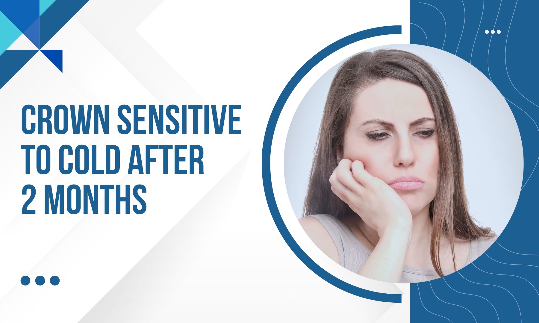 Sensitive Teeth After Dental Treatment Gurgaon